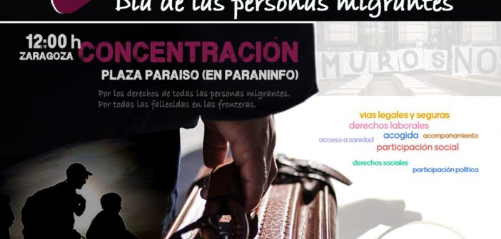 Organizaciones sociales convocan una concentración por el Día internacional de las personas migrantes en Zaragoza