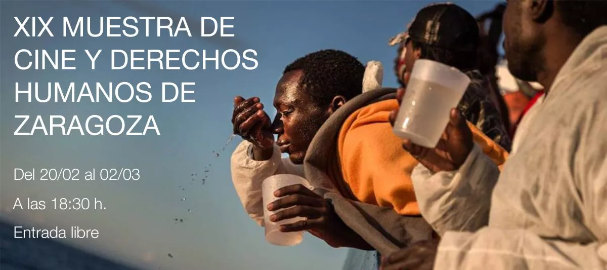 XIX Muestra de Cine y Derechos Humanos de Zaragoza