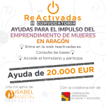 Nueva edición de Reactivadas para apoyar a las mujeres emprendedoras radicadas en Aragón