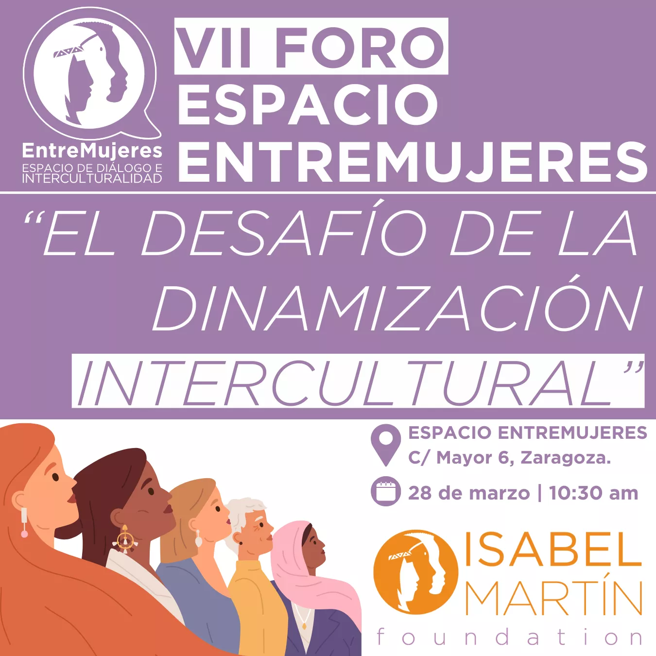 VII Foro Intercultural y de Diálogo del Espacio EntreMujeres: "El desafío de la dinamización Intercultural".