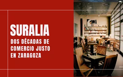 Memoria de SURALIA: dos décadas de Comercio Justo en Zaragoza