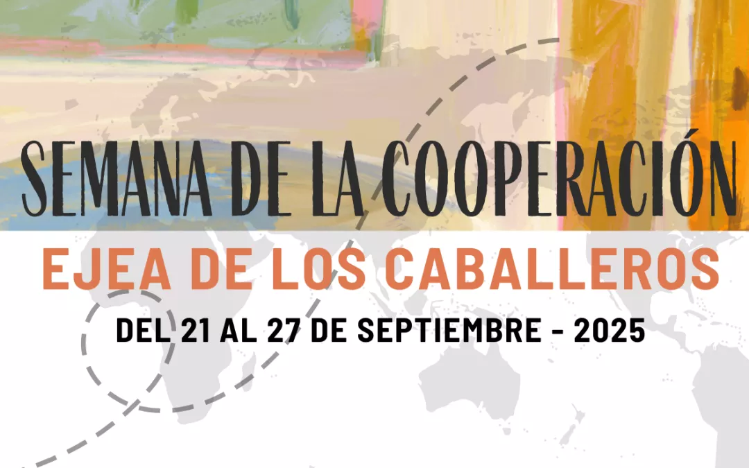 Semana de la cooperación en Ejea de los Caballeros