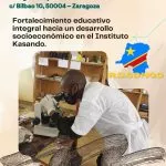 Exposición de fotos y Charla-coloquio/taller sobre el proyecto “Fortalecimiento educativo integral hacia un desarrollo socioeconómico en el Instituto Kasando en Rep.Dem.Congo”