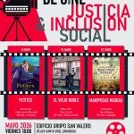 XIX Ciclo de Cine “Justicia e Inclusión Social”