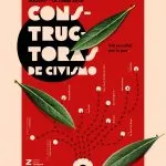 Constructoras de Civismo: cultura y paz en los barrios rurales de Zaragoza